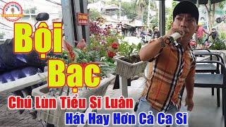 Bội Bạc - Chú Lùn Hát Rong Hay Hơn Ca Sĩ Khiến Người Đi Qua Phải Dừng Xe Nghe Hát  Tiểu Sĩ Luân