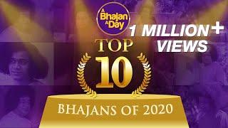 Top 10 Bhajans of 2020  Sri Sathya Sai Bhajans