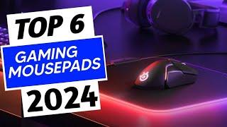 Top 6 Best Gaming Mousepads In 2024