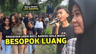 TERBARU ANDRI BOCIL BARENG IDOLA MUSIK BIKIN SEMUA BAPER DI LAGU BESOPOK LUANG