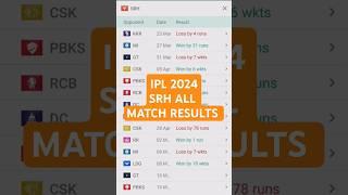 IPL 2024 SRH All Match Results #ipl2024 #ipl #srh #srhresults #cricket @sportshaunt