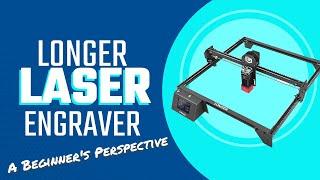 Longer Ray 5 Laser Engraver Review - A Beginners Take