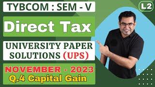 Direct Tax  TYBCOM  Semester 5  University Paper Solutions  November - 2023  Lecture No. 2