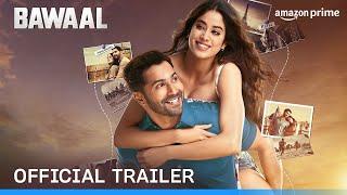 Bawaal - Official Trailer  Varun Dhawan Janhvi Kapoor  Prime Video India