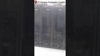 Supercomputer at IIT Kanpur #shorts