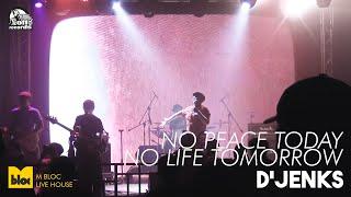 DJENKS - No Peace Today No Life Tomorrow  Live at Paradeska 2024