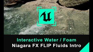 Unreal Engine 5 Tutorial - Niagara Fluids & Intro To FLIP Fluids3D Water & Foam