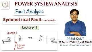 Symmetrical fault analysisQuestions on 3-phase faultLecture-11 Power System 