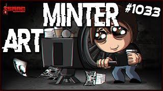 ART MINTER - The Binding Of Isaac Repentance #1033