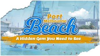 Explore Port Melbourne Beach The Ultimate Adventure Awaits  Zukhruf World