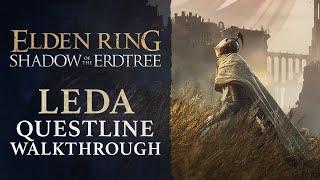 Elden Ring Shadow of the Erdtree - How to Complete Needle Knight Leda’s Quest