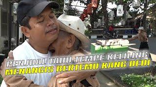 BAH AMUR 82 TAHUN KELILING JUAL TAHU DAN TEMPE DEMI ANAK DAN CUCU - INGIN KETEMU KANG DEDI MULYADI