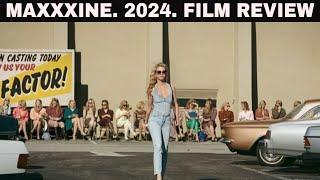 MAXXXINE. 2024. Film Review