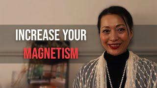 How To Increase Your Magnetism The Japanese Method