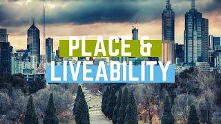 Place & Liveability - Liveability for Different People