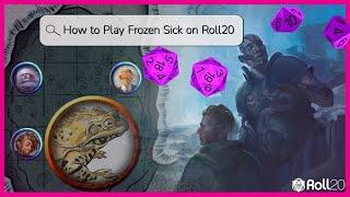 Play the FREE Frozen Sick Starter Adventure on Roll20