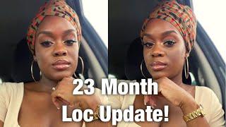 23 Month Loc Update ft. GoddessWear