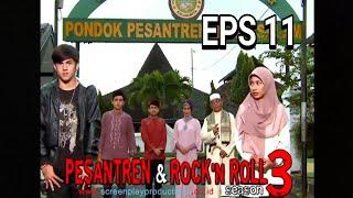 PESANTREN ROCK N ROLL SEASON 3 EPS 11