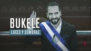 FULL REPORT  Nayib Bukele Lights and shadows of the president. most popular in the world