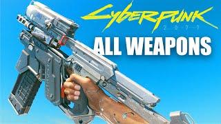 Cyberpunk 2077 2024  All Weapons Showcase  Not Iconic  4K