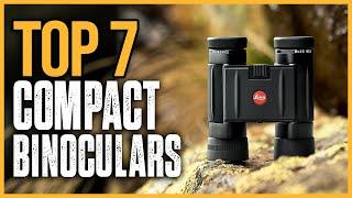 Best Compact Binoculars 2024  Top 7 Best Compact Binoculars On Amazon