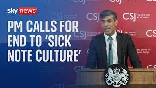 Rishi Sunak calls for end to sick note culture