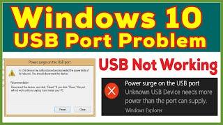 How to Fix the USB Port Power Surge on Windows 107  USB Port Not Recognized  By. Jahirul Islam