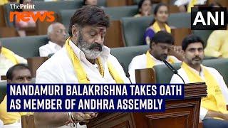 Film actor & TDP MLA Nandamuri Balakrishna takes oath as member of Andhra Pradesh Assembly