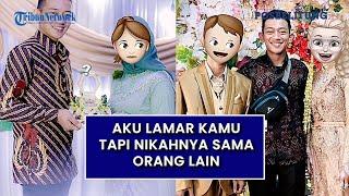 VIRAL Aku Lamar Kamu Tapi Nikahnya Sama Orang Lain Kisah Seorang Lelaki Ditinggal Nikah