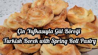 Çin Yufkasıyla Gül Böreği - Turkish Borek with Spring Roll Pastry