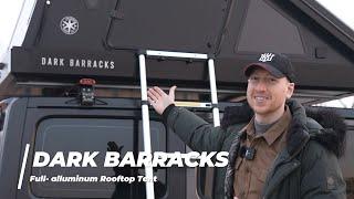 Dark Barracks - Premium Full Aluminum Rooftop Tent Kickstarter crowdfunding Indiegogo