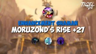 Enhancement Shaman M+  +27 Moruzonds Rise - Tyrannical Incorporeal Spiteful