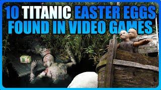 10 Titanic Easter Eggs & References Found in Video Games