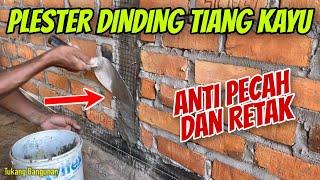 Trik Plaster Dinding Tiang Kayu tidak mudah Pecah dan Retak