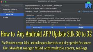 How to update any app SDK API level 30 to 32  Android Studio  Full Tutorial  Tech MadBD