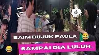 BAIM COBA BUJUK PAULA DENGAN CARA MANJAIN DIA SAMPAI PAULA MULAI LULUH..