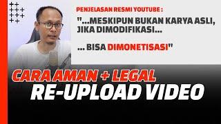 Cara Aman ReUpload Video Youtube  Bisa Dimonetisasi Bukan Konten Berulang