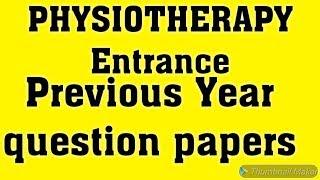 BPT Entrance Exam Previous Year question papers pattern