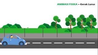 ANIMASI FISIKA - gerak lurus pada mobil