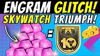 Fast ENGRAM FARM GLITCH Skywatch TRIUMPH Easy 10th Anniversary Legend Title CHEESE Destiny 2