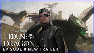 House of the Dragon Season 2  EPISODE 8 NEW Season Finale PROMO TRAILER  Max