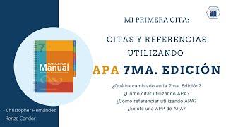 Citas y referencias utilizando APA 7ma. Edición