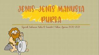 JENIS-JENIS MANUSIA PURBA  SEJARAH INDONESIA KELAS 10 SEPULUH #4