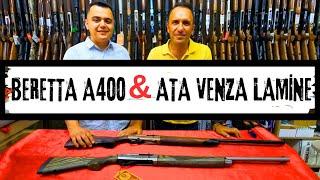 Yerli Tüfek - İthal Tüfek - Beretta A400 - Ata Venza Lamine - Av Tüfekleri