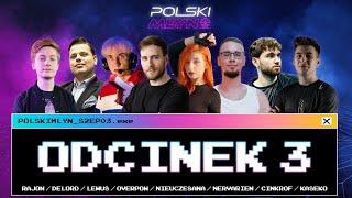 POLSKI MŁYN S2EP03  LEWUS OVERPOW NIEUCZESANA NERVARIEN CINKROF & KASEKO