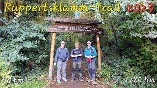 RUPPERTSKLAMM-TRAIL 2023 - 58 km durch Moselland Mittelrhein & Lahntal #extremwandern #ultrahiking