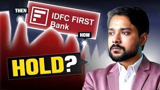 IDFC Buy Or Hold ?  IDFC First Bank Share Analysis  Best Stocks to Buy Now  Harsh Goela