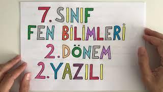 7. Sınıf Fen Bilimleri 2. Dönem 2. Yazılı