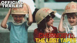 Chernobyl The Lost Tapes  Official Trailer