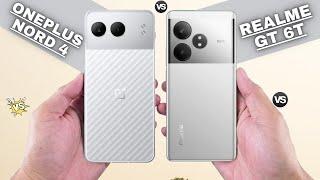 OnePlus Nord 4 Vs Realme GT 6T